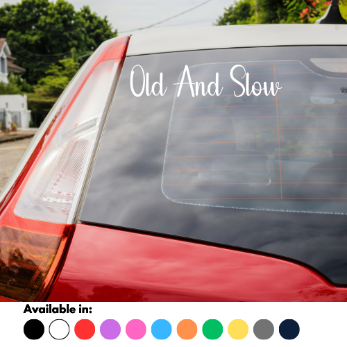 Old And Slow Sticker