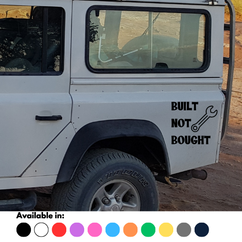 Built Not Bought Sticker