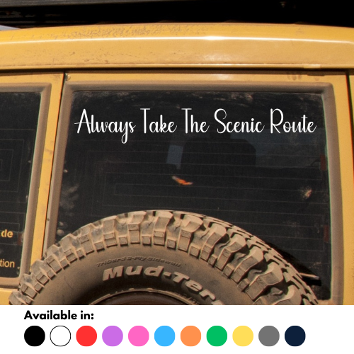 Always Take The Scenic Route Sticker