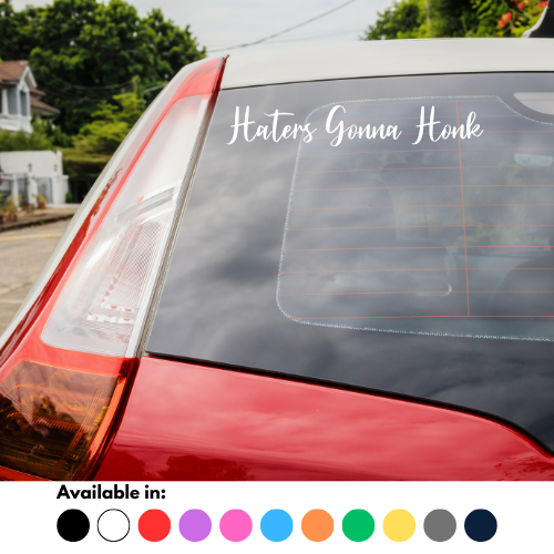 Haters Gonna Honk Sticker