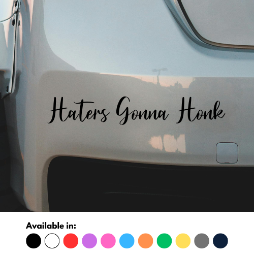 Haters Gonna Honk Sticker