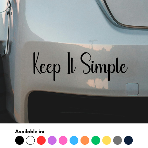 Keep It Simple Sticker