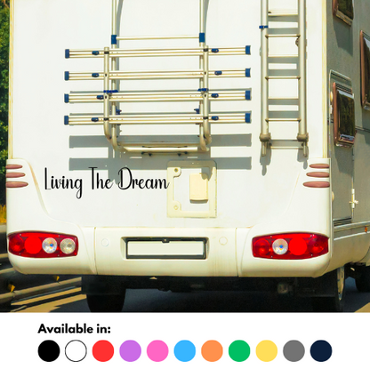 Living The Dream Sticker
