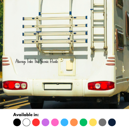 Always Take The Scenic Route Sticker