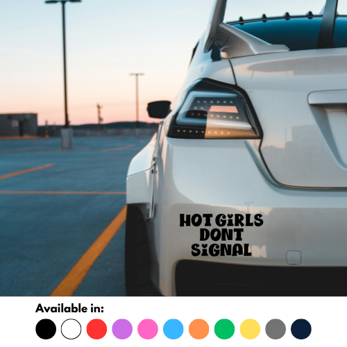 Hot Girls Don't Signal Sticker