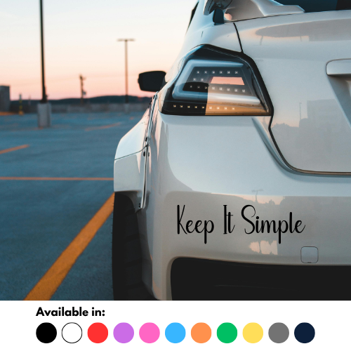 Keep It Simple Sticker