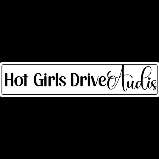 Hot Girls Drive Audis