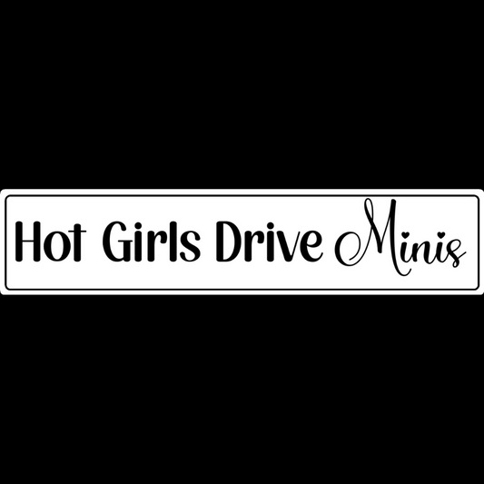 Hot Girls Drive Minis